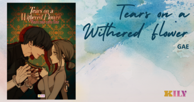 Tears on a Withered Flower - Pleure pour cette fleur