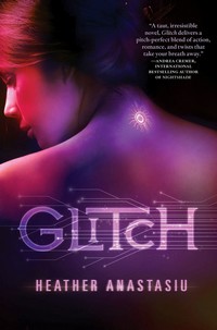 Glitch Heather Anastasiu for blog